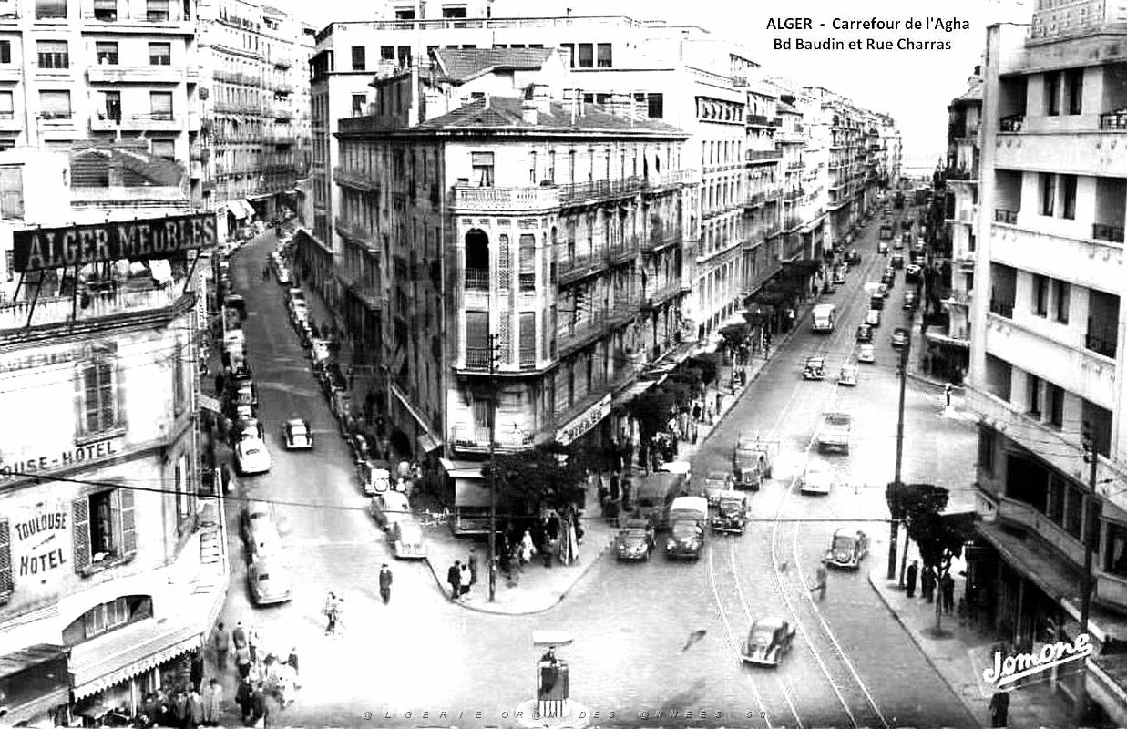 Alger - Carrefour de l'Agha - Bd Baudin et rue Charras - Toulouse Hotel.jpg